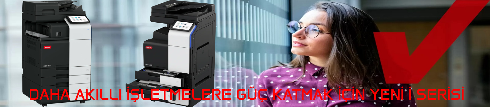 HER ZAMAN YENİSİ ineo i SERİSİ